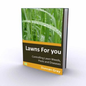 Controlling Lawn Weeds, Pests and Diseases, by Duncan Gray, at Lawns for You